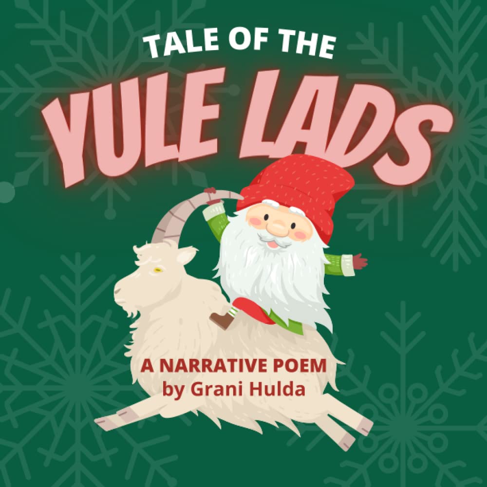 Tale of the Yule Lads: A Narrative Poem