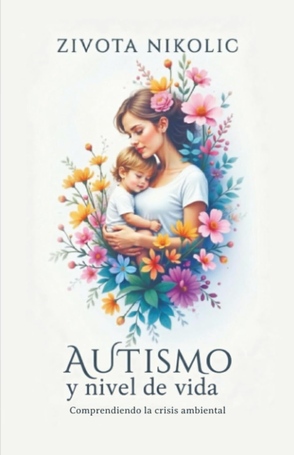 Autismo y nivel de vida: Comprendiendo la crisis ambiental