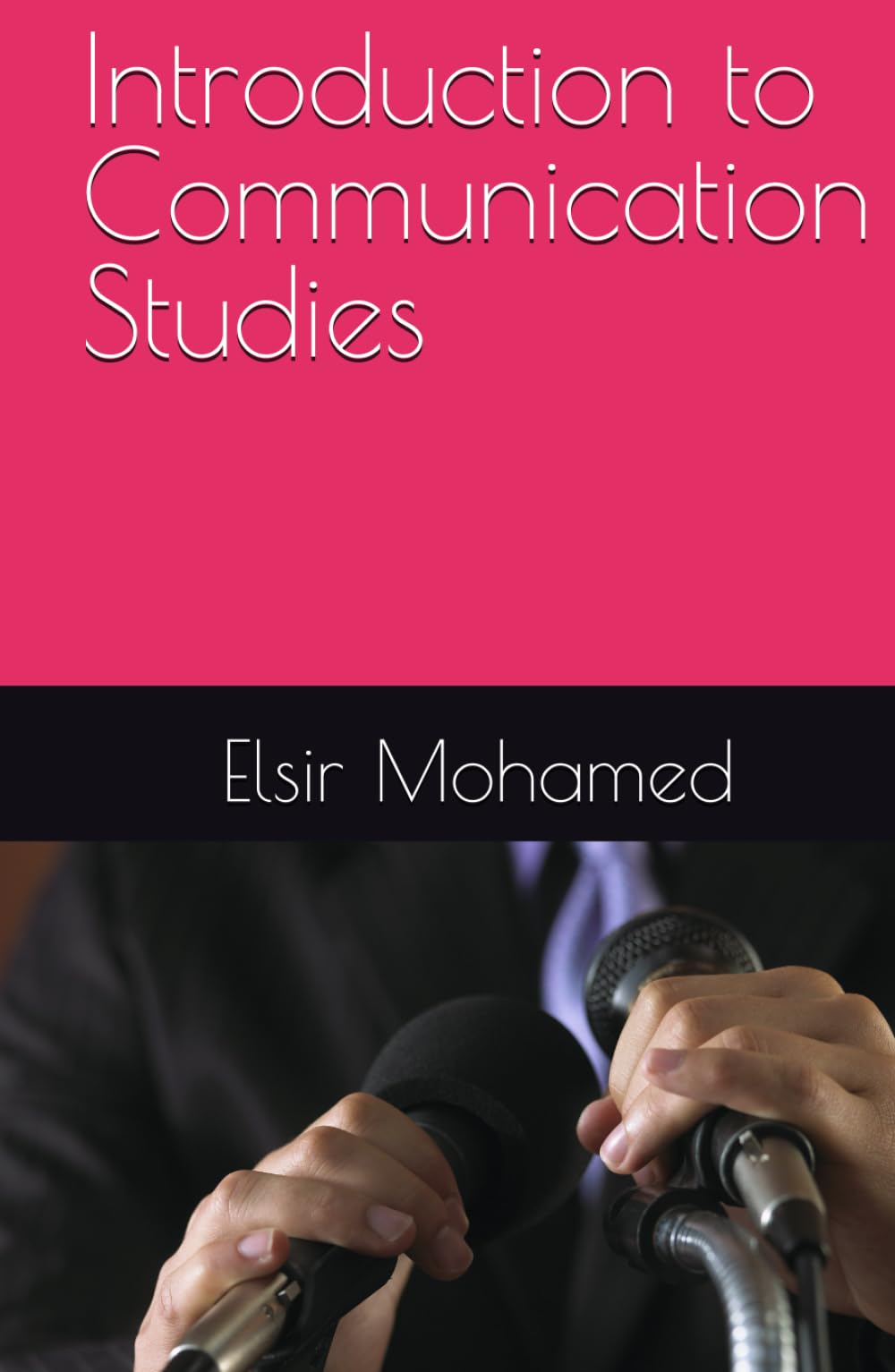 Introduction to Communication Studies
