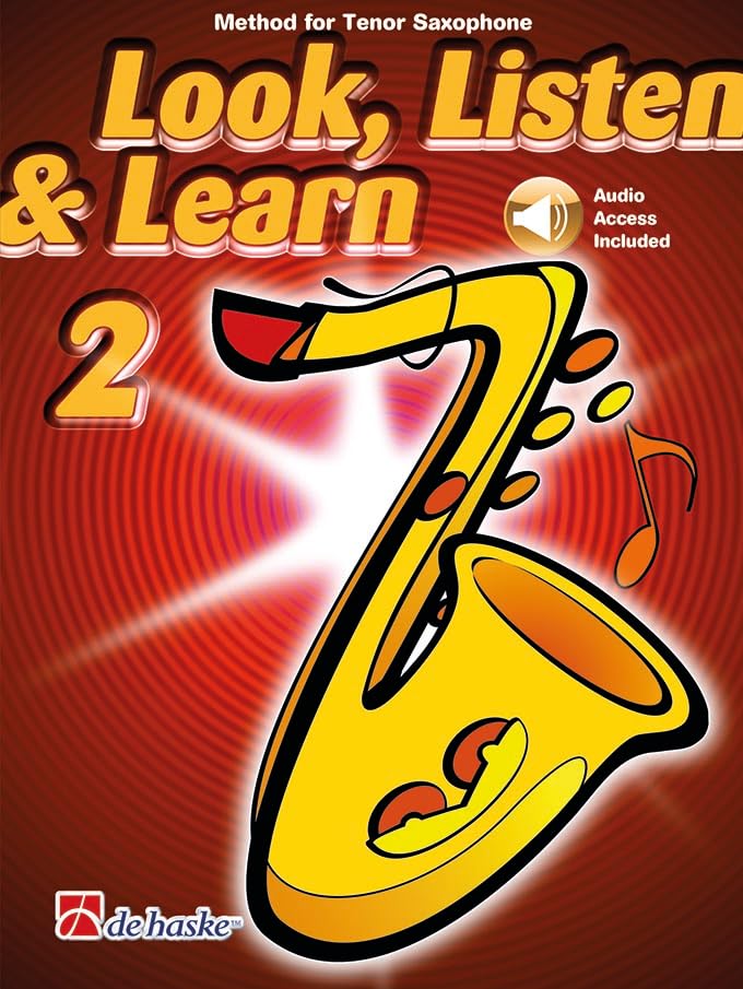 Look, Listen & Learn 2 Tenor Saxophone-Tenorsaxophon-BOOK+AUDIO-ONLINE