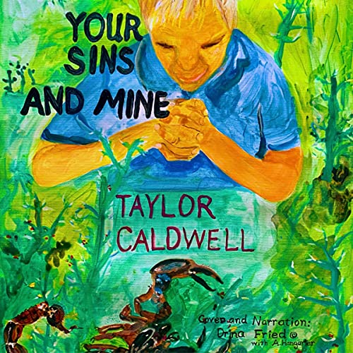 Your Sins and Mine by Taylor Caldwell episode artwork