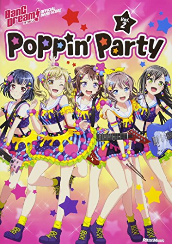 PDFダウンロード バンドリ! オフィシャル・バンドスコア Poppin'Party Vol.2 バイ