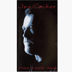 Preisvergleich Produktbild Joe Cocker - Have A Little Faith [VHS]