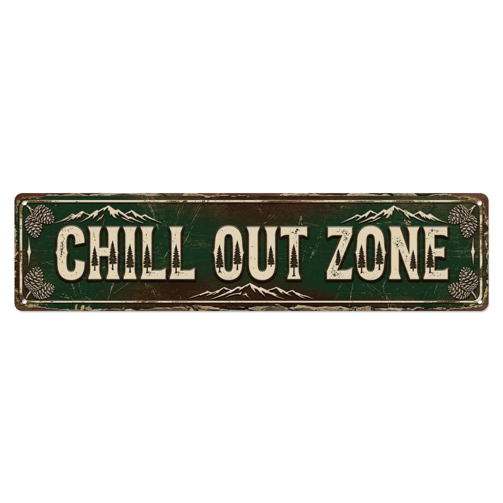 Chill Out Zone Rustic Lodge 1 Metal Tin Skinny Sign Plaque Wall Decor for Cafe, Club Bar, Office, Home Garden Metal Poster 4x16Inch