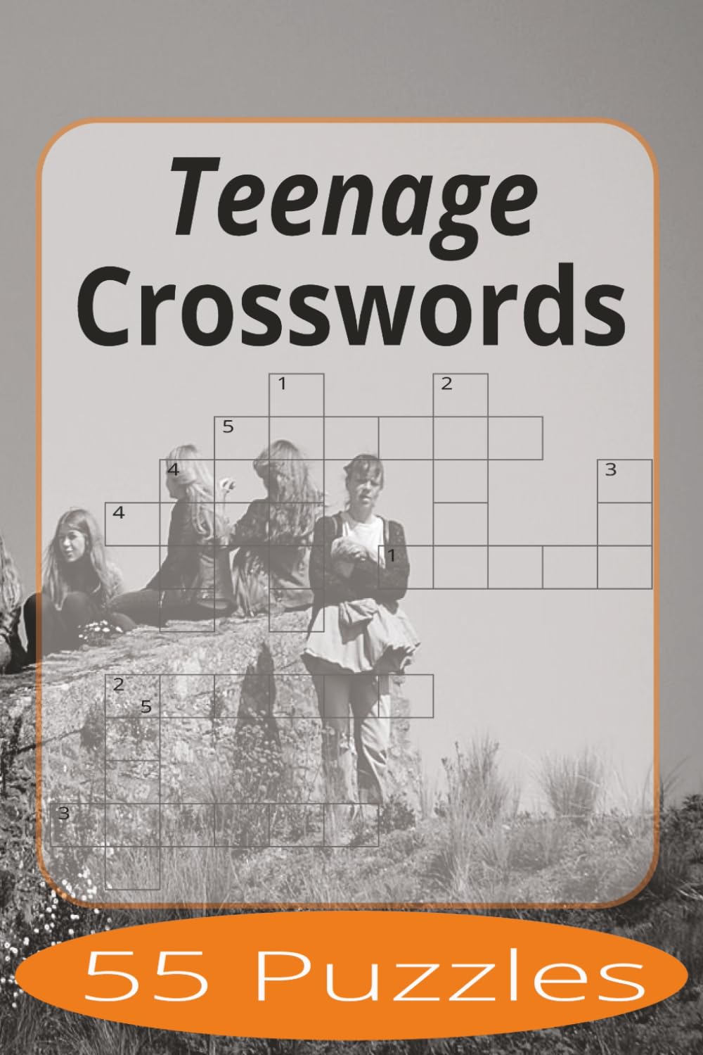 Teenage Crosswords: Crossword Puzzles Easy to Read Print about Teenagers and more | 6x9 inches, 110 pages | 55 Puzzles | Gift for Vacations, Holiday, and Spare Time.