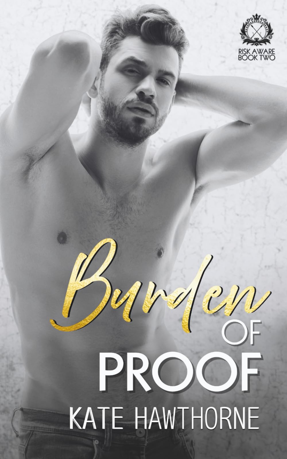 Burden of Proof: 2 (Club Rapture: Risk Aware)
