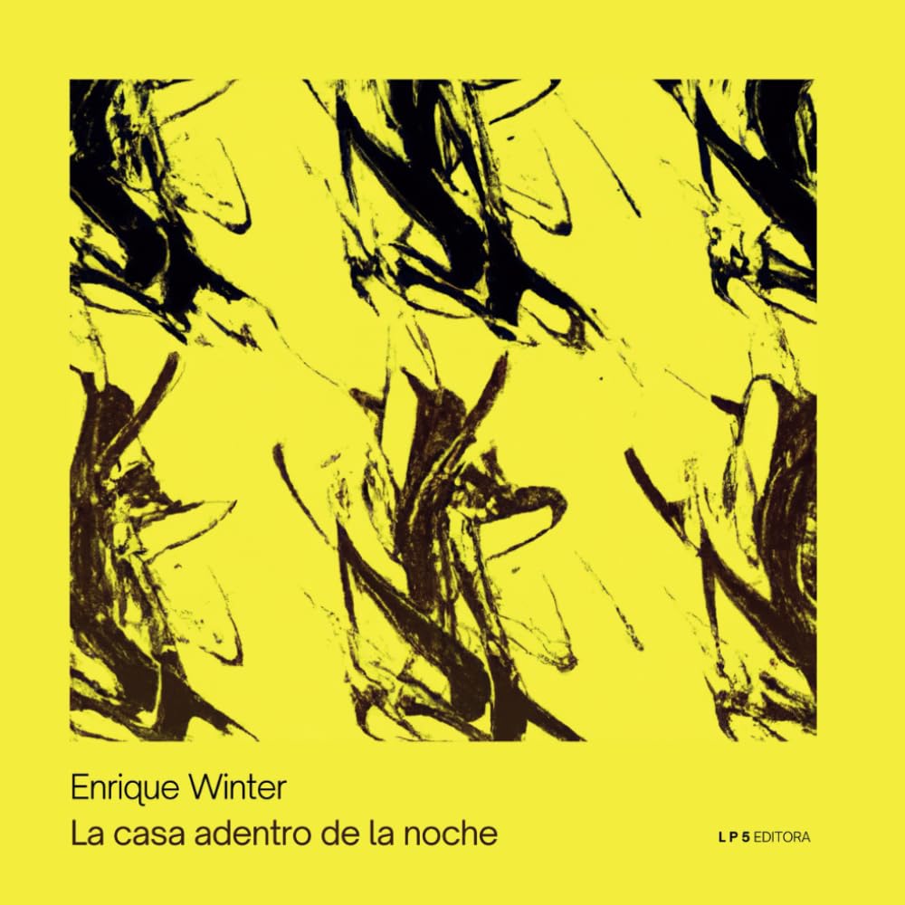 La casa adentro de la noche (Colección de Poesía Plateado sobre plateado)