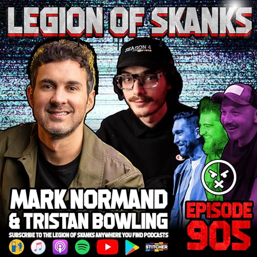 Mark Normand & Tristan Bowling - Lash of Judgement - Episode 905