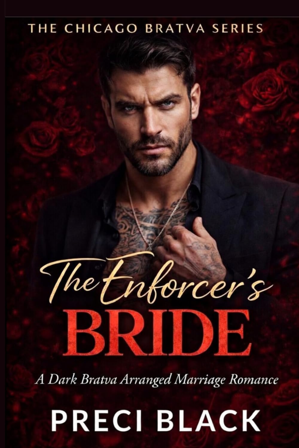 The Enforcer’s Bride: A Dark Bratva Arranged Marriage Romance (The Chicago Bratva Series)