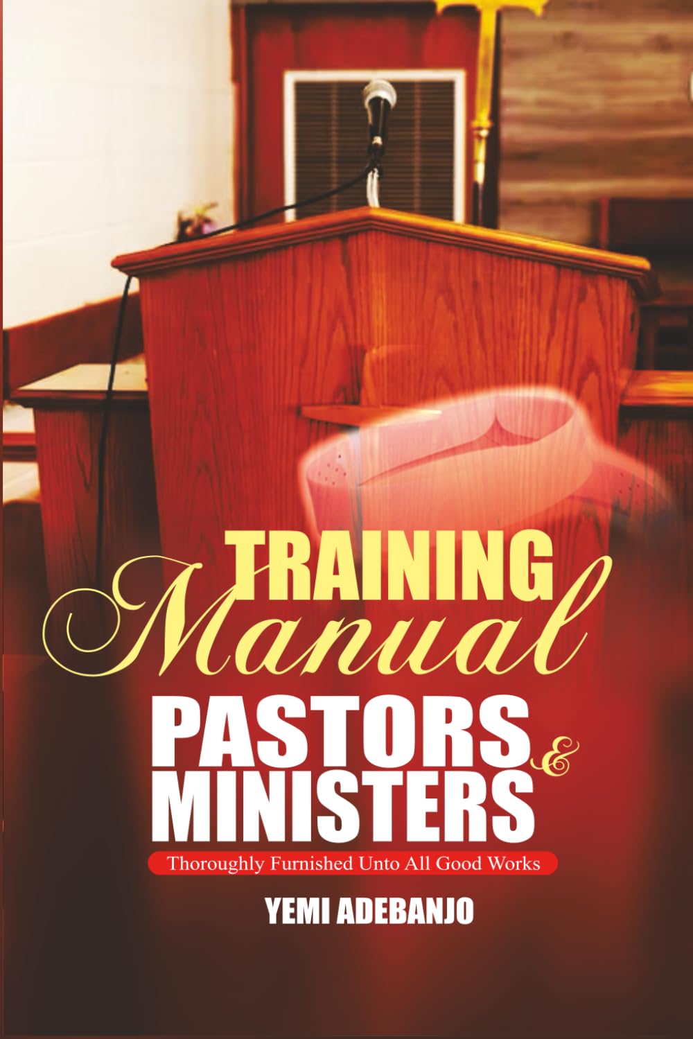 Training Manual For Pastors And Ministers