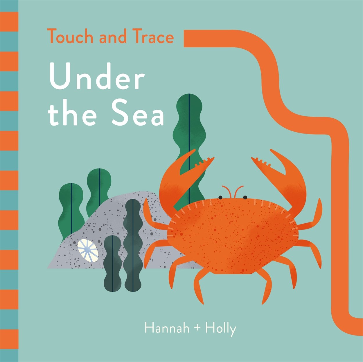 Hannah + Holly Touch and Trace: Under the Sea by Hannah + Hol... - 9781787410251