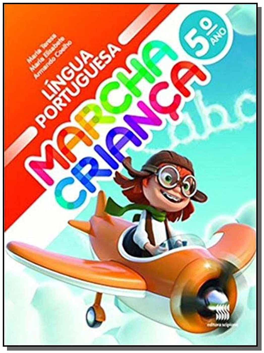 Marcha Criança: Língua Portuguesa (5º Série)