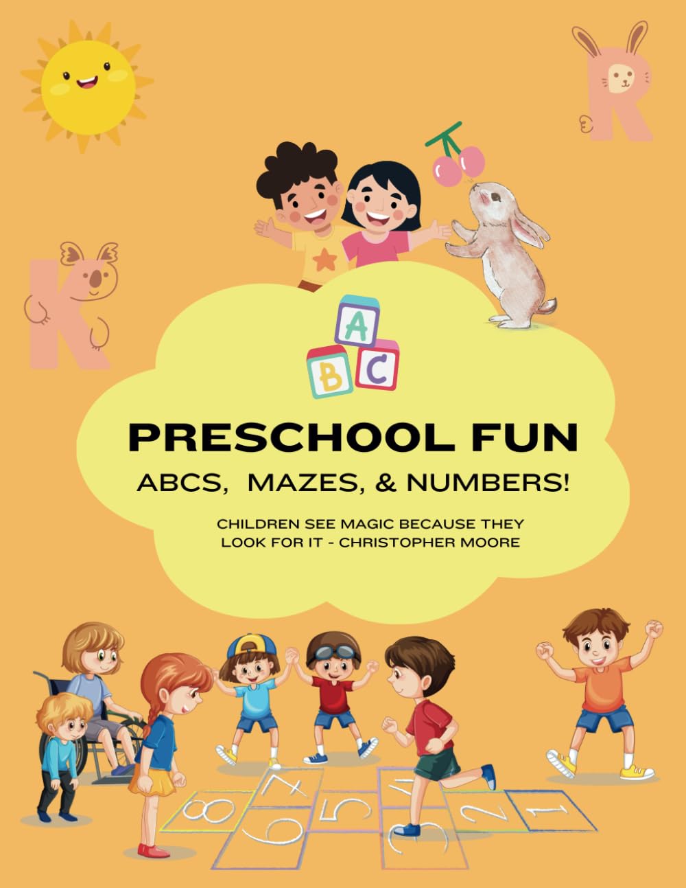Preschool Fun Learn: Learn & Play: ABCs, Numbers, and Mazes