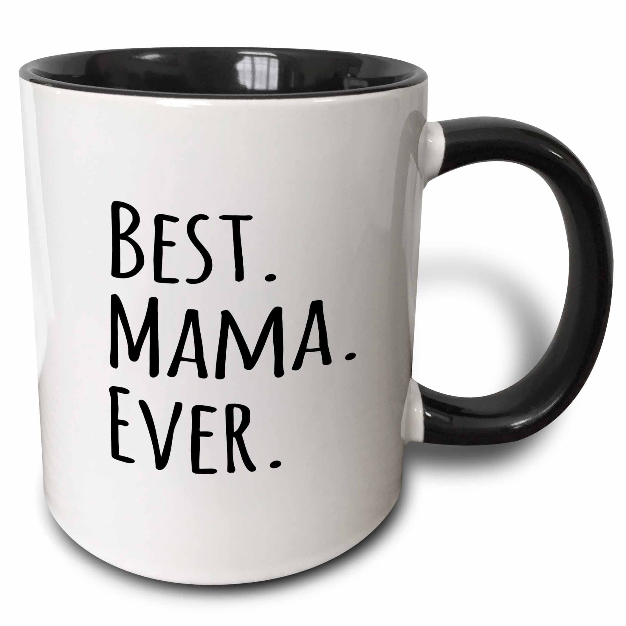 3dRose Best Mama Ever Mug, 1 Count (Pack of 1), Black