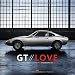 Produktbild GT Love: 50 Jahre Opel GT