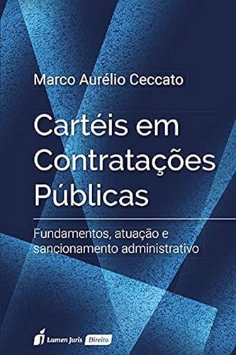 Cartéis em Contratações Públicas