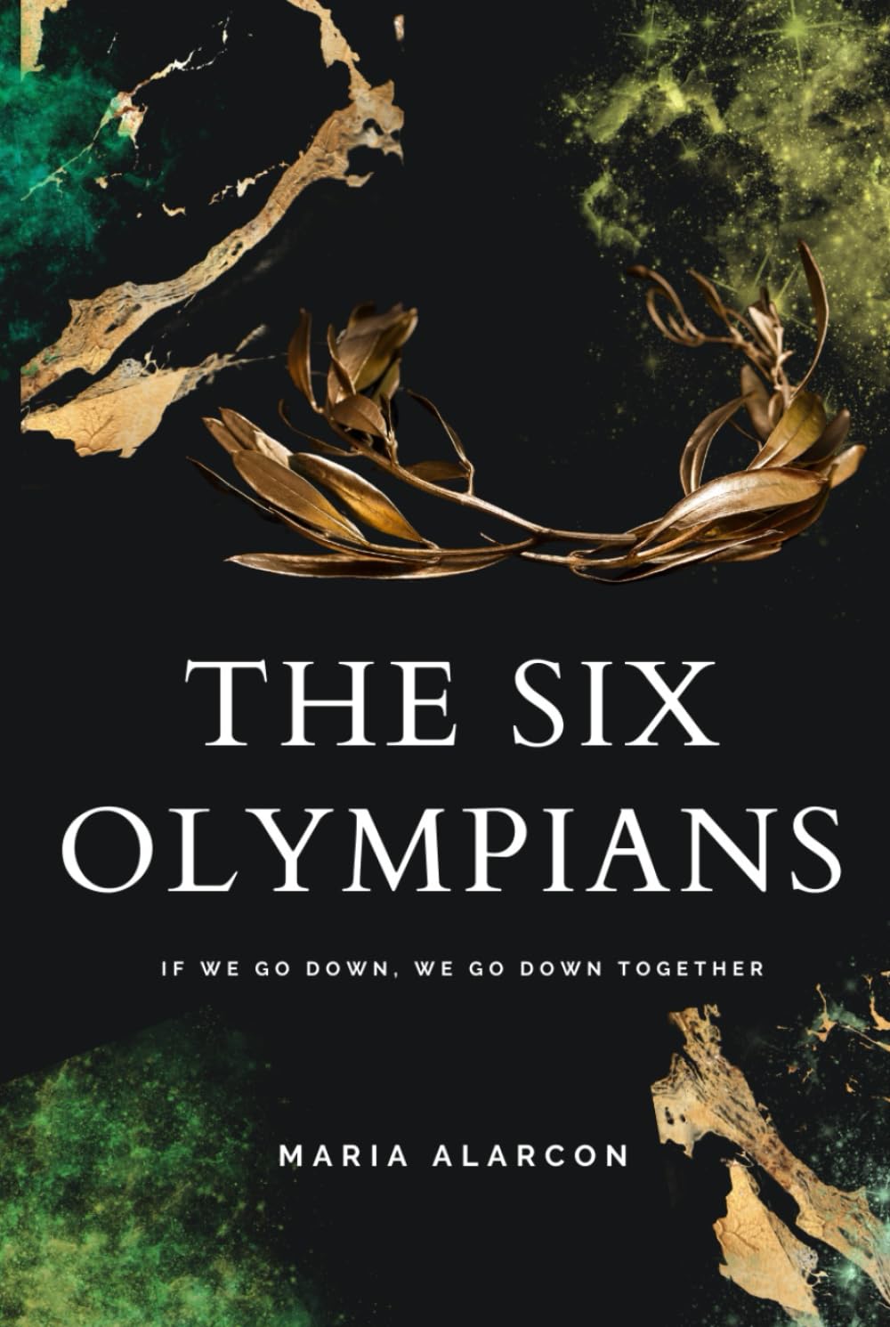 The Six Olympians 2: If We Go Down, We Go Down Together.