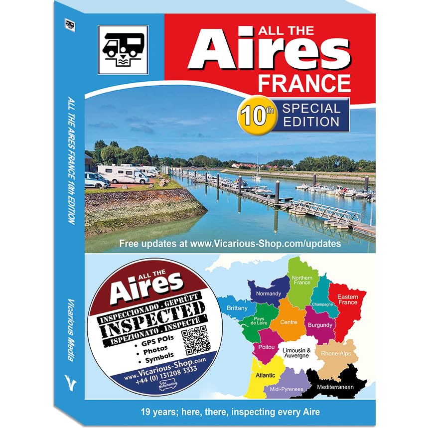 All the Aires France 10th Edition 2025 (A4) Aires In France...
