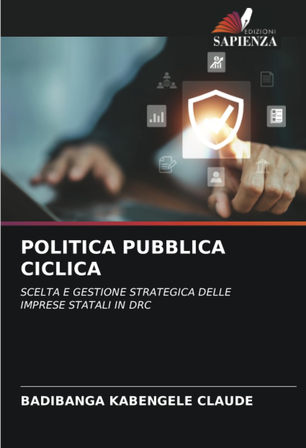 POLITICA PUBBLICA CICLICA: SCELTA E GESTIONE STRATEGICA DELLE IMPRESE STATALI IN DRC