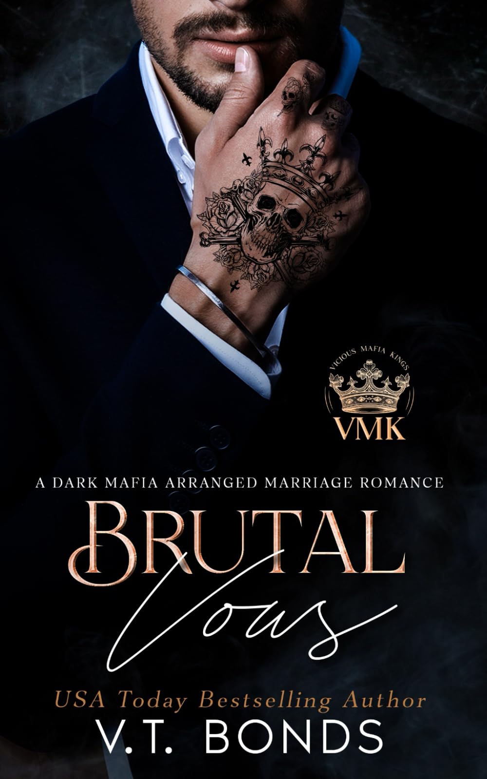 Brutal Vows: A Dark Mafia Arranged Marriage Romance (Vicious Mafia Kings)