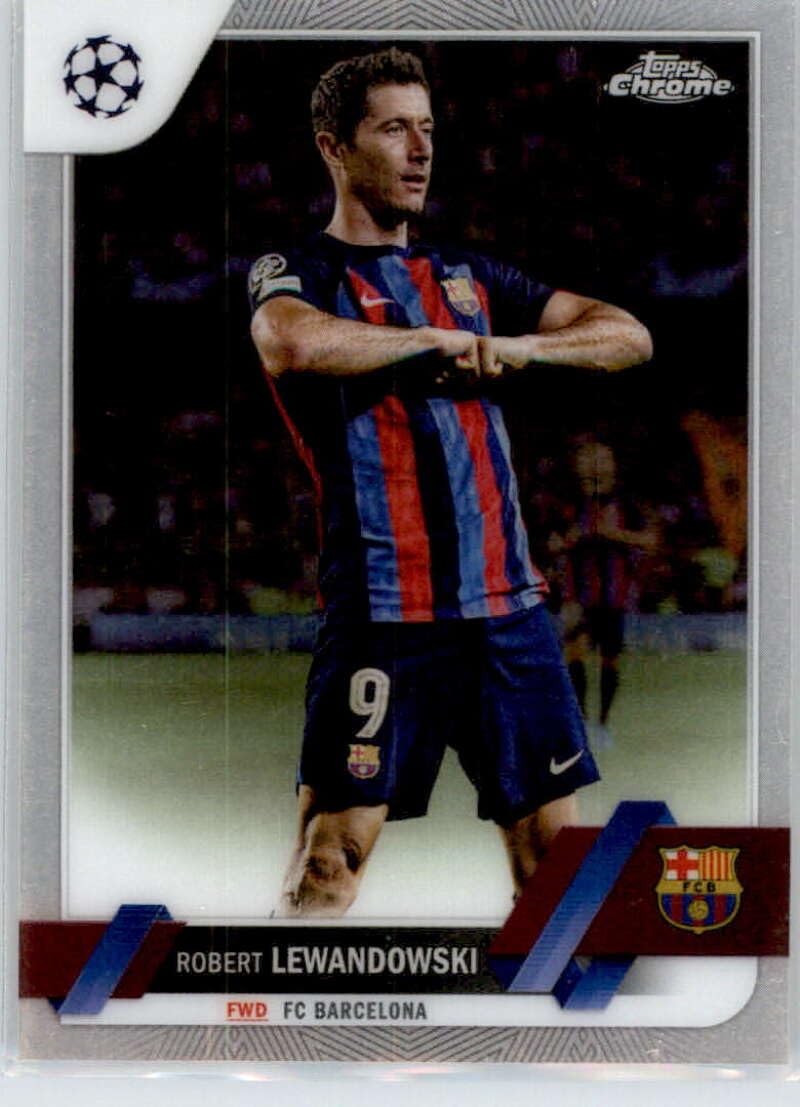 2022-23 TOPPS CHROME UEFA CLUB COMPETITIONS #9 ROBERT LEWANDOWSKI FC BARCELONA SOCCER OFFICIAL TRADING CARD OF SOCCER
