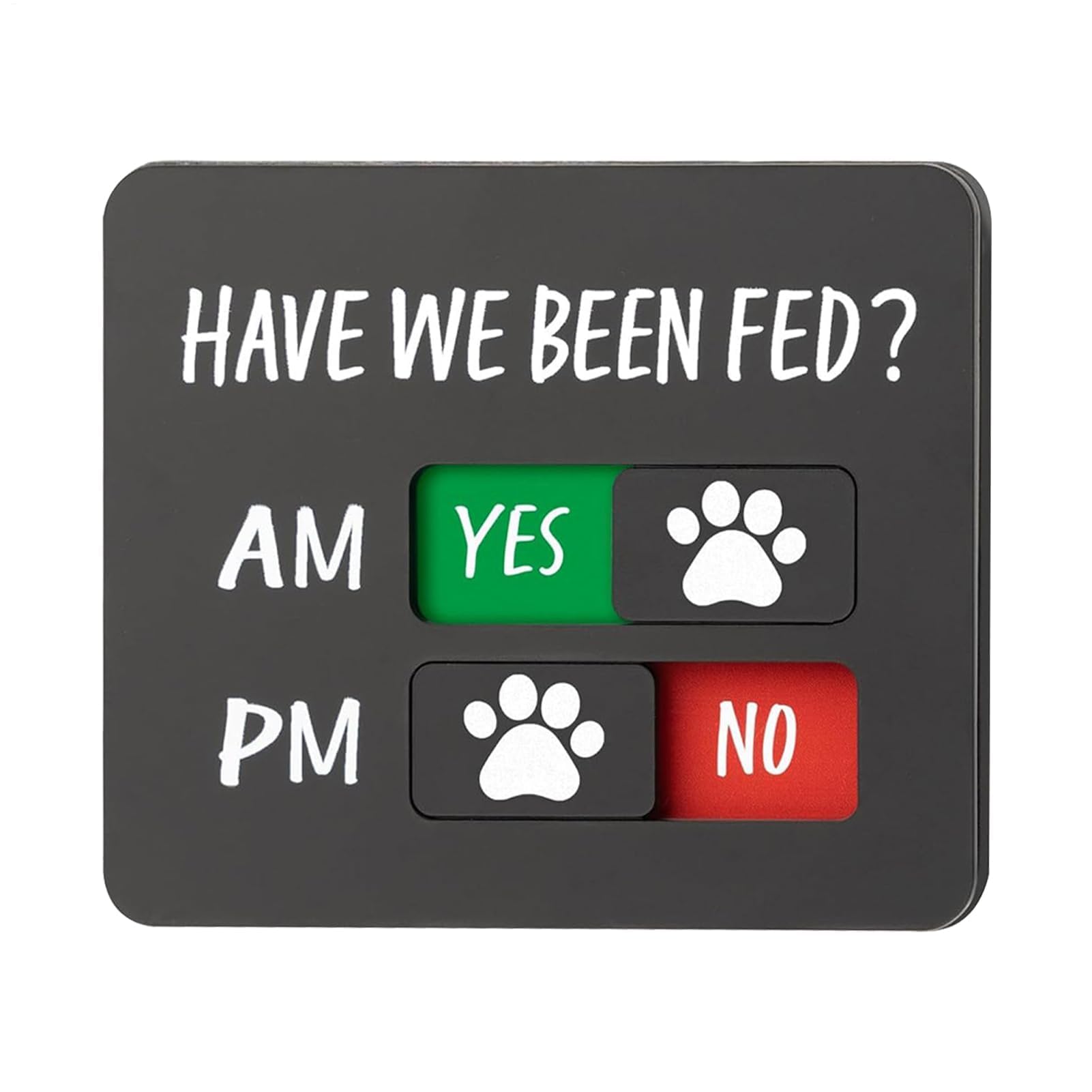 Megatwix Pet Feeding Reminder Feeding Magnet Feed Acrylic Dog Paw Slider Sign For Fridge AM PM Feed Sign With Yes No Option Pet Feedings Reminder For Dogs