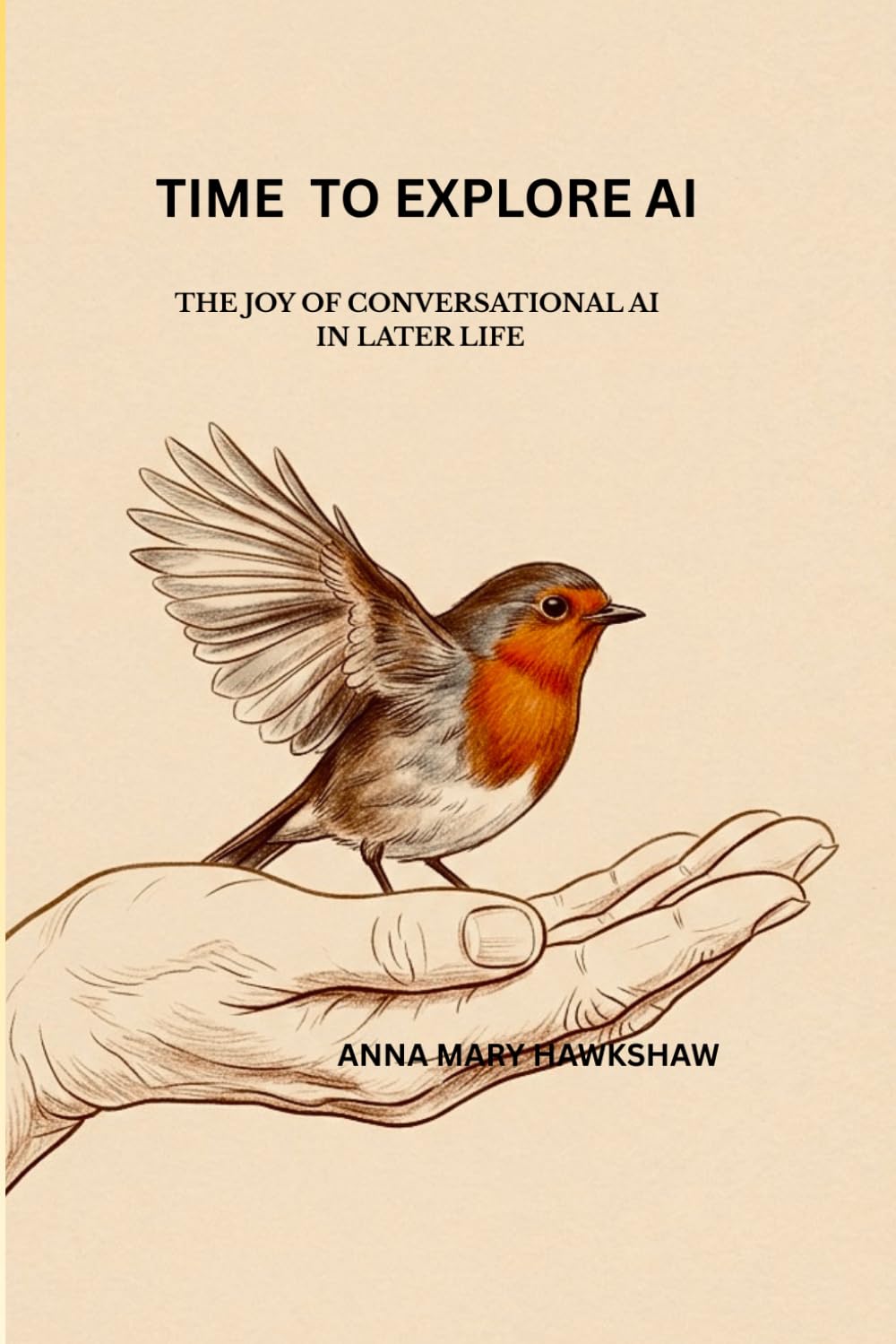 TIME TO EXPLORE AI: The Joy of Conversational Artificial Intelligence In Later Life