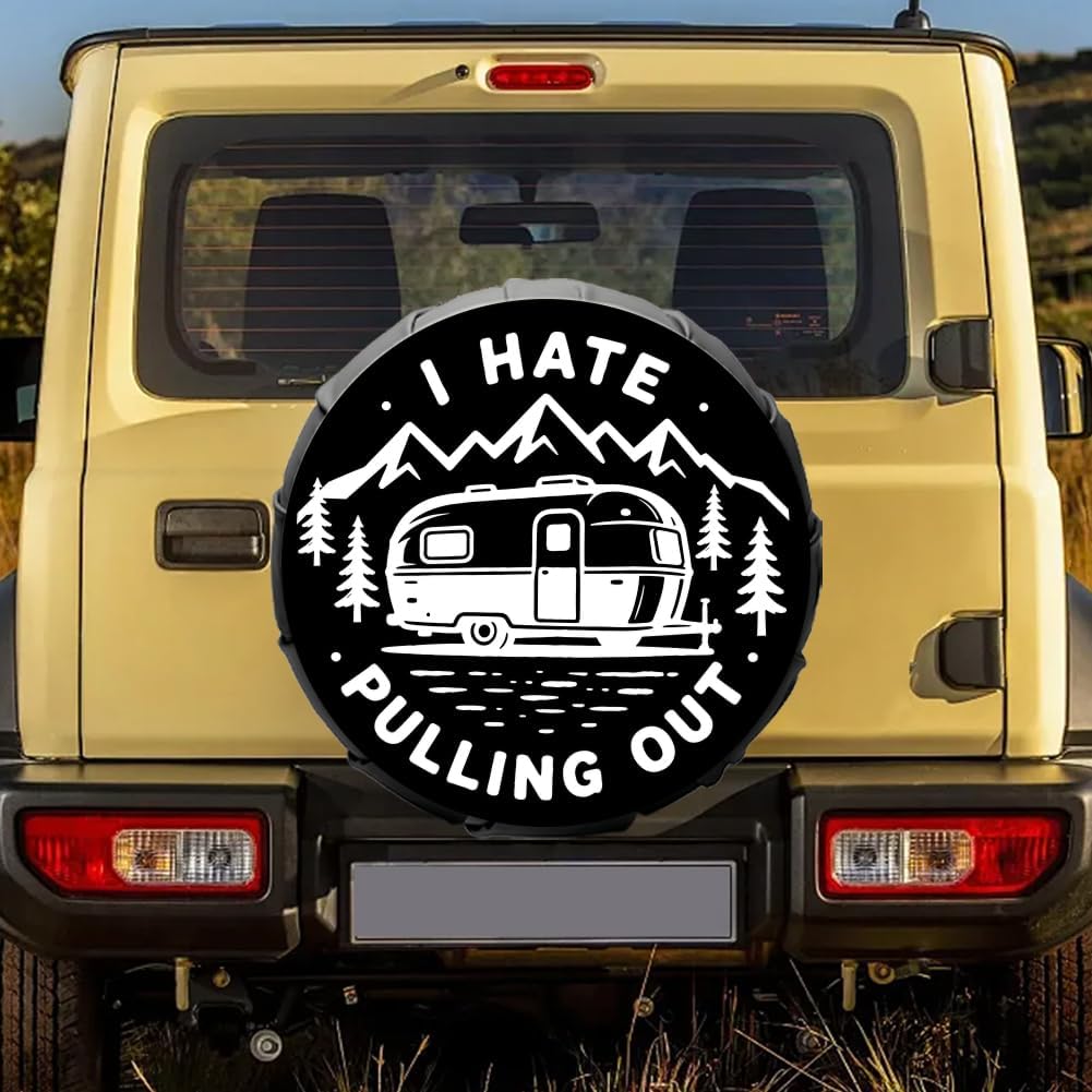 Camping Themed Spare Tire Cover Weatherproof Wheel Covers I Hate Pulling Out Pattern Black Universal Polyester Wheel Protector for Travel Trailer SUV Truck 15 Inch Durable Stylish Accessory