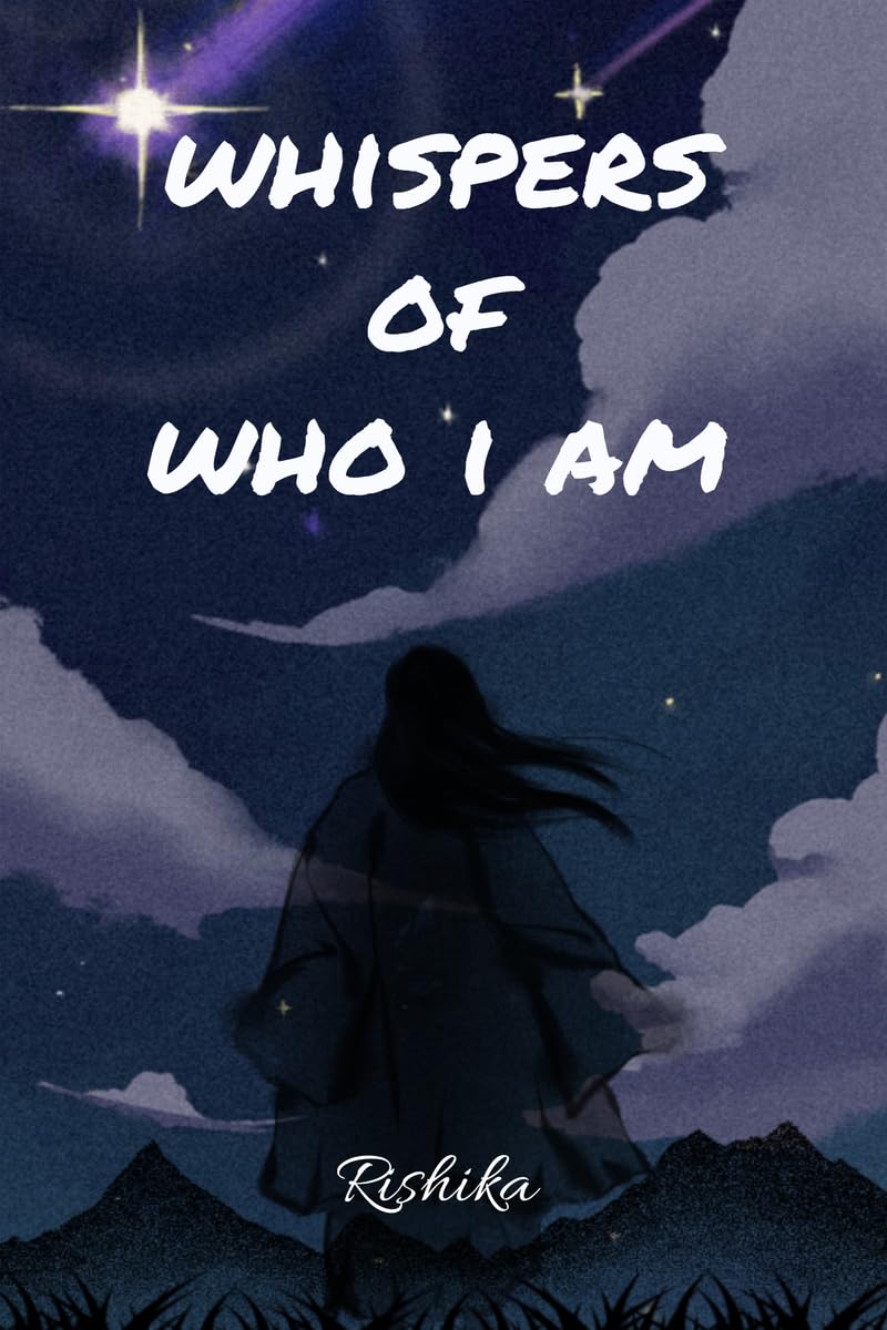 Whispers of who I am