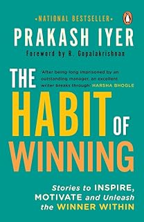 Habit Of Winning: Stories to Inspire, Motivate and Unleash the Winner Within Price In India
