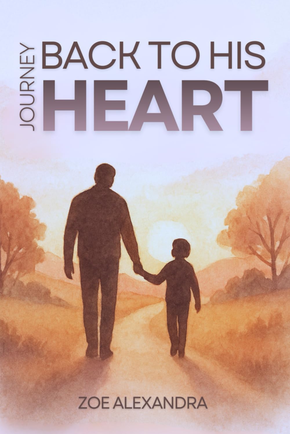 Journey Back to His Heart