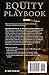 The Equity Playbook: Sovereign Chronicles Vol. 12