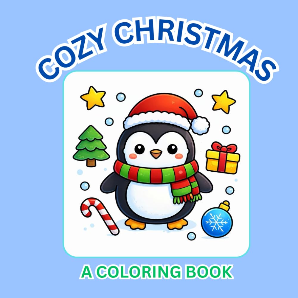 COZY CHRISTMAS: COLORING BOOK FOR KIDS