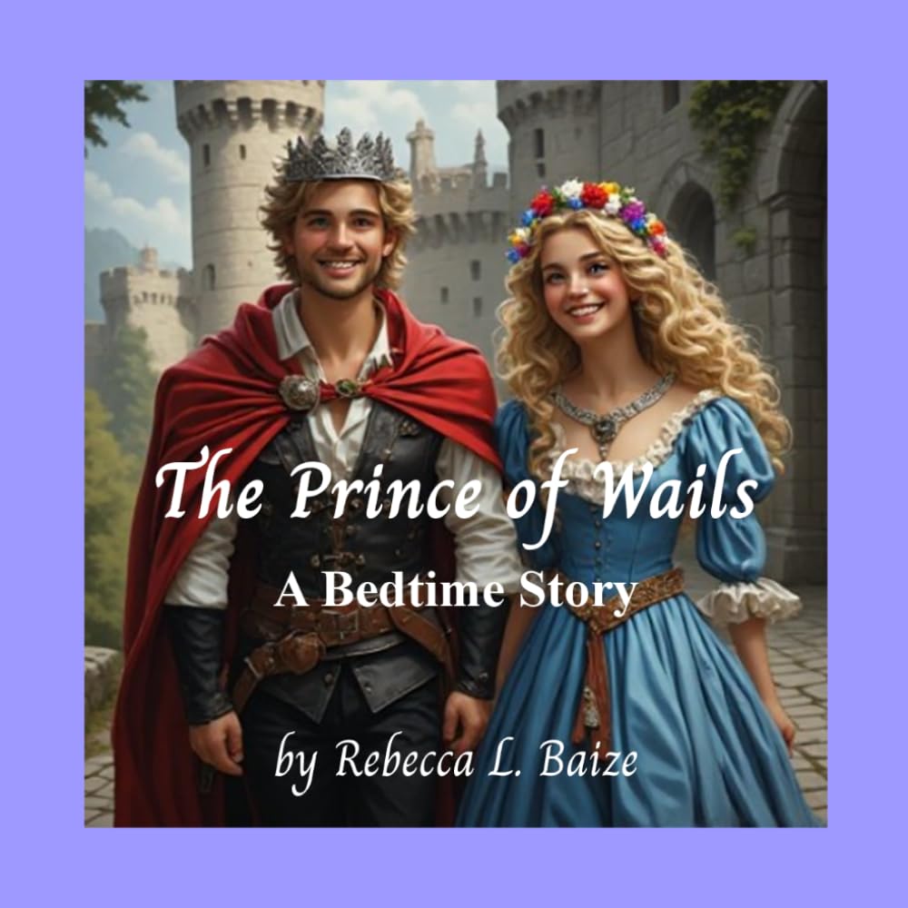 The Prince of Wails - A Bedtime Story