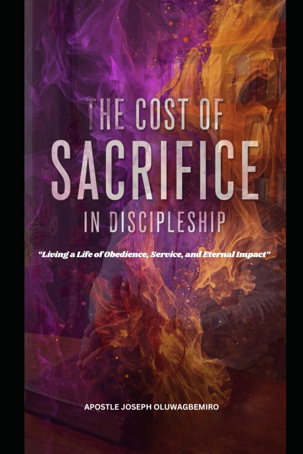 THE COST OF SACRIFICE IN DISCIPLESHIP