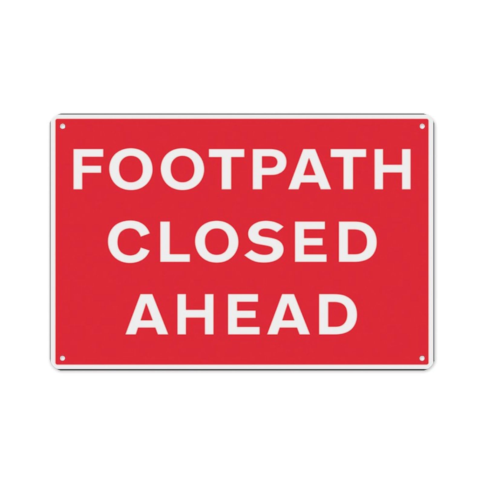 peiyeety Footpath Closed Ahead Aluminum Tin Warning Signs For Home Outdoor Garden 12X16 Inches