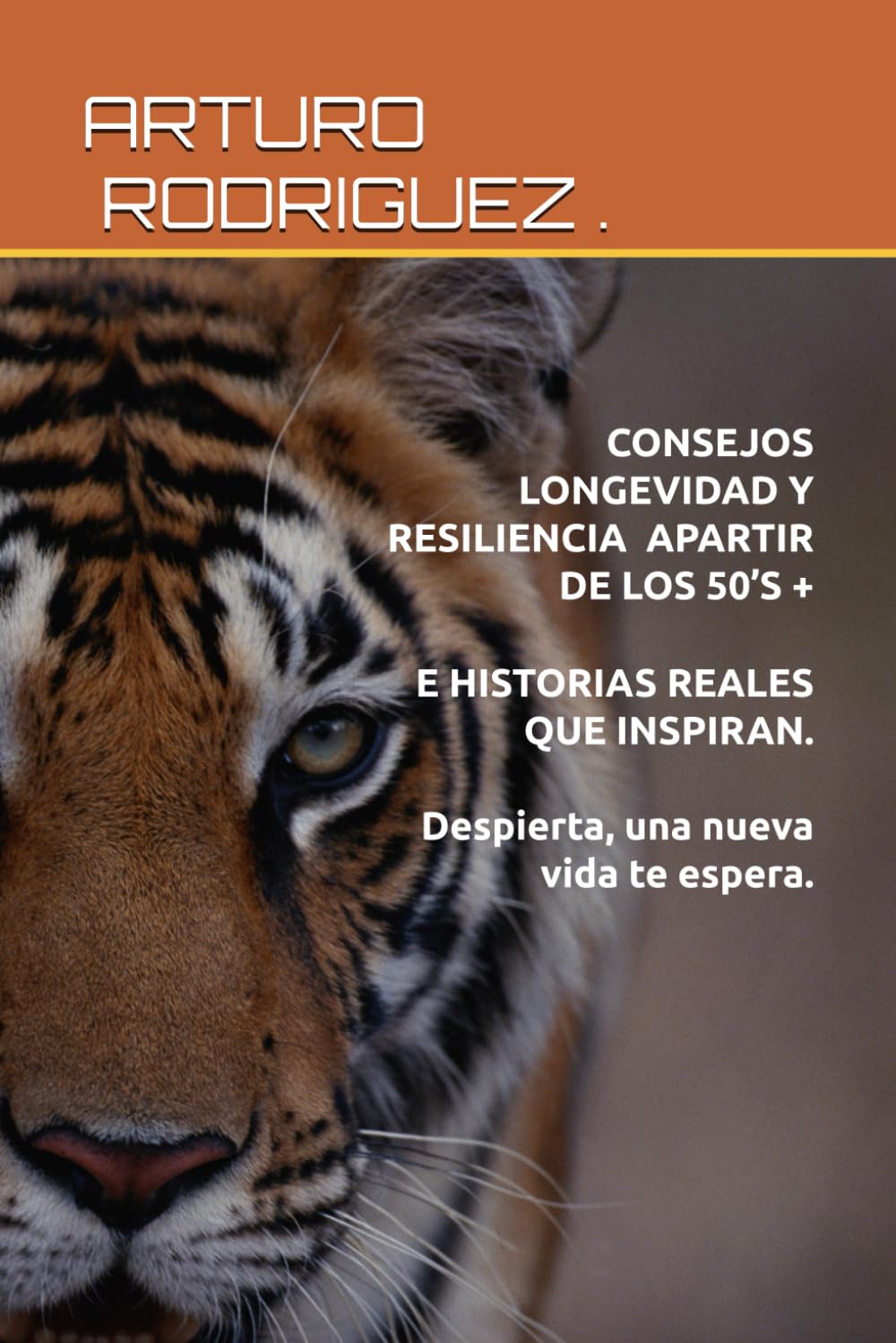 CONSEJOS, LONGEVIDAD Y RESILIENCIA APARTIR DE LOS 50S E HISTORIAS QUE INSPIRAN