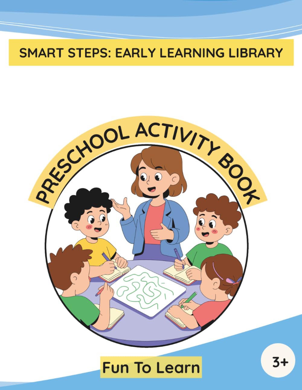 FUN LEARNING PRESCHOOL ACTIVITY BOOK (Smart Steps: Early Learning Library)