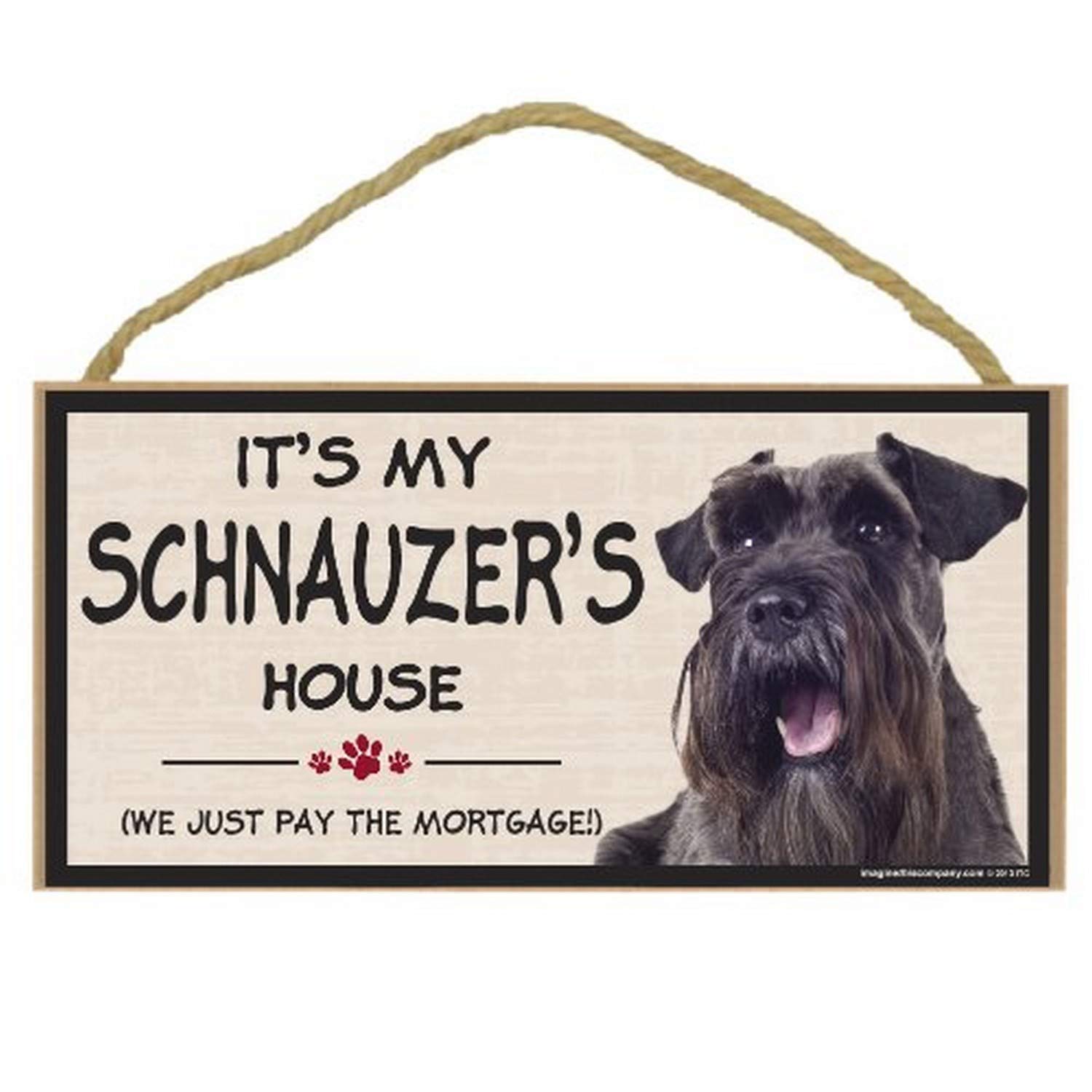 Imagine This Wood Breed Decorative Mortgage Sign, Schnauzer