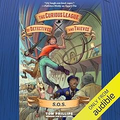 『The Curious League of Detectives and Thieves 2: S.O.S.』のカバーアート
