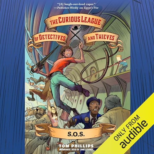 『The Curious League of Detectives and Thieves 2: S.O.S.』のカバーアート