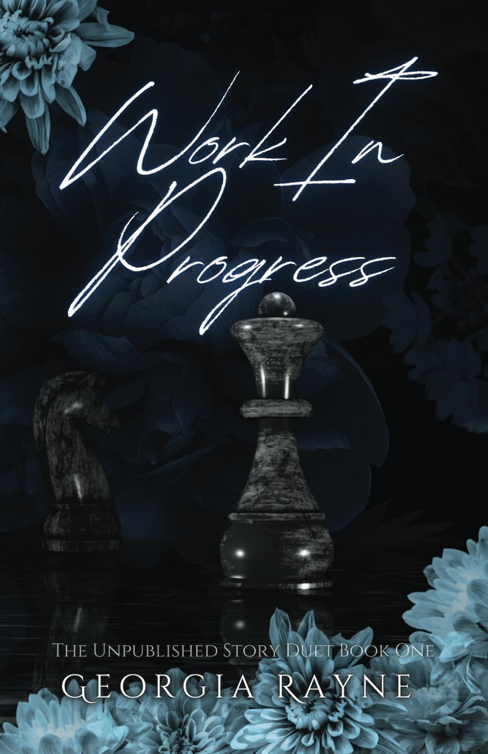 Work In Progress (The Unpublished Story)