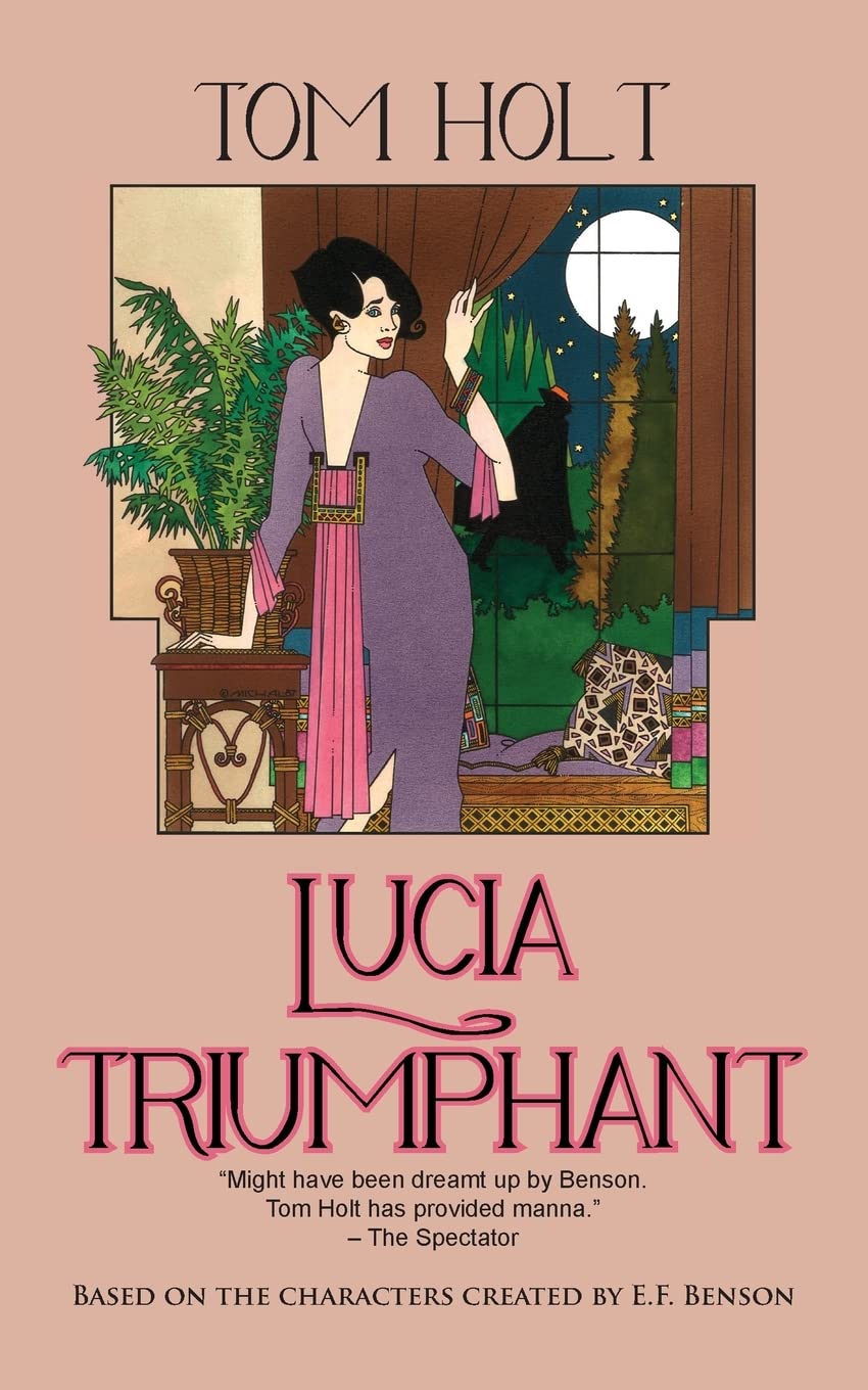 Lucia Triumphant: 2 (Lucia and Mapp)