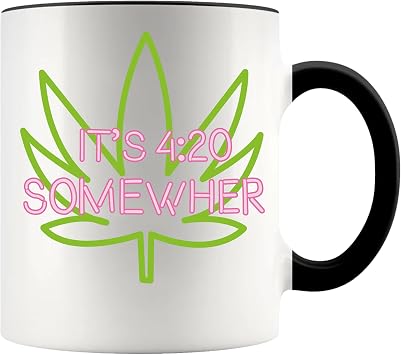 Its 420 Somewhere Mug, Weed Humor, Weed Lover Gift, Weed Mug