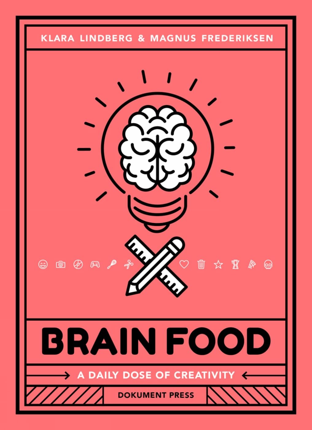 Brain Food: A Daily Dose of Creativity (Wellness & Green Living)