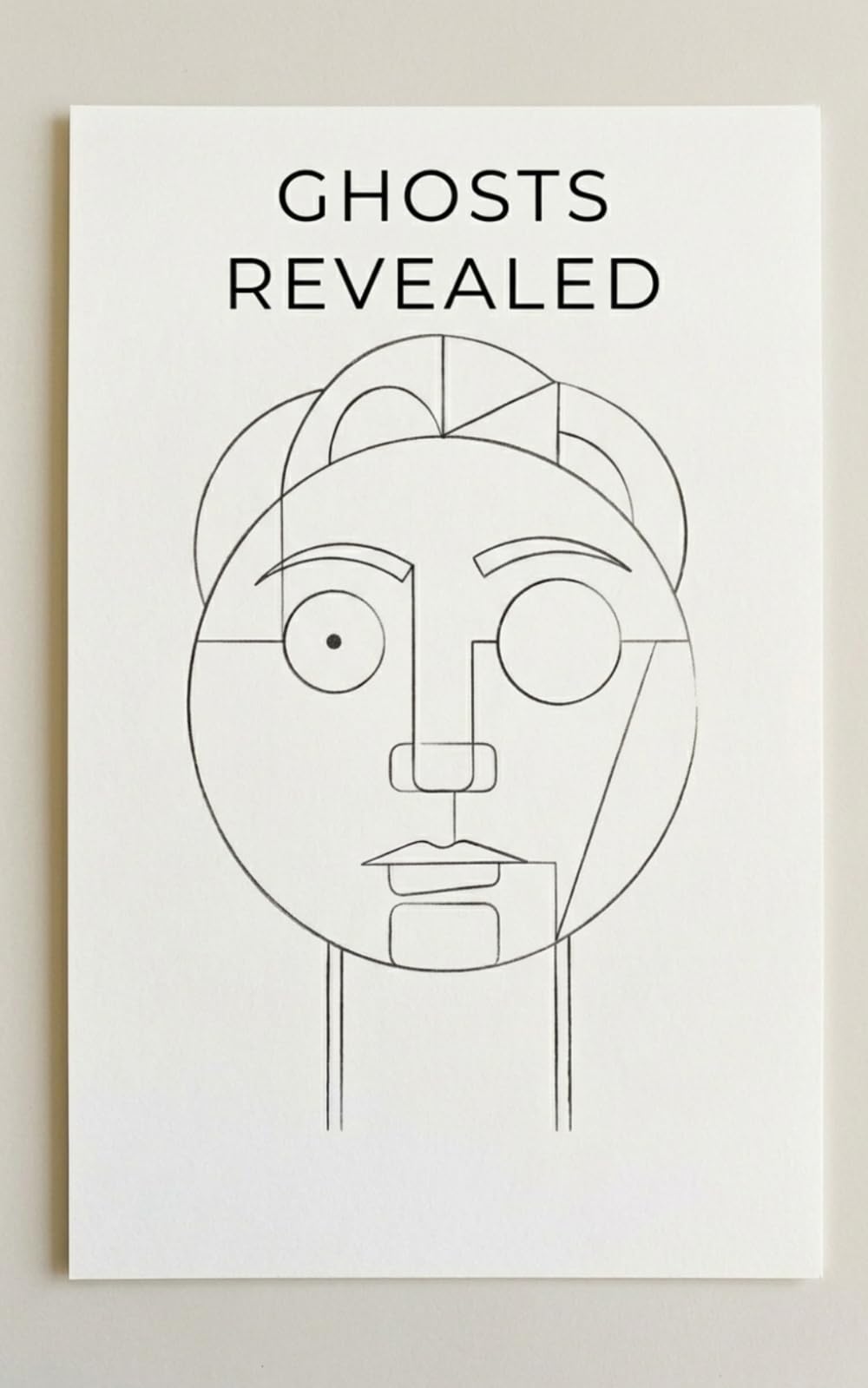 GHOSTS REVEALED (Humanity Revealed)