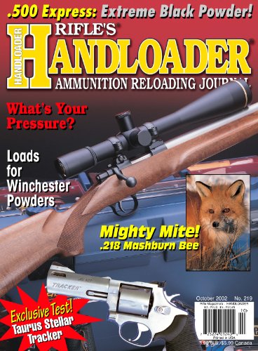 Handloader Magazine - October 2002 - Issue Number 219