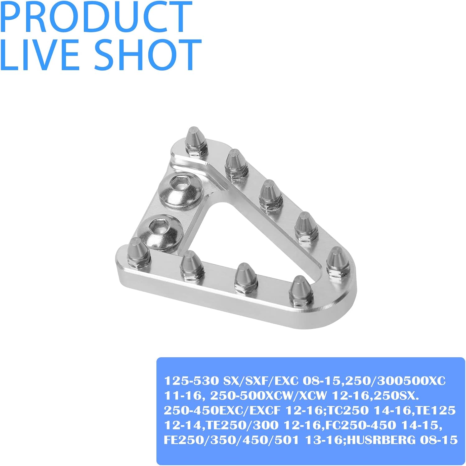 Motorcycle Rear Brake Pedal Step Plate Compatible with 125-501 TC TX TX FC FE FX FS SX SXF EXC EXCF XC XCW XCF TPI 2016-2022,Silver