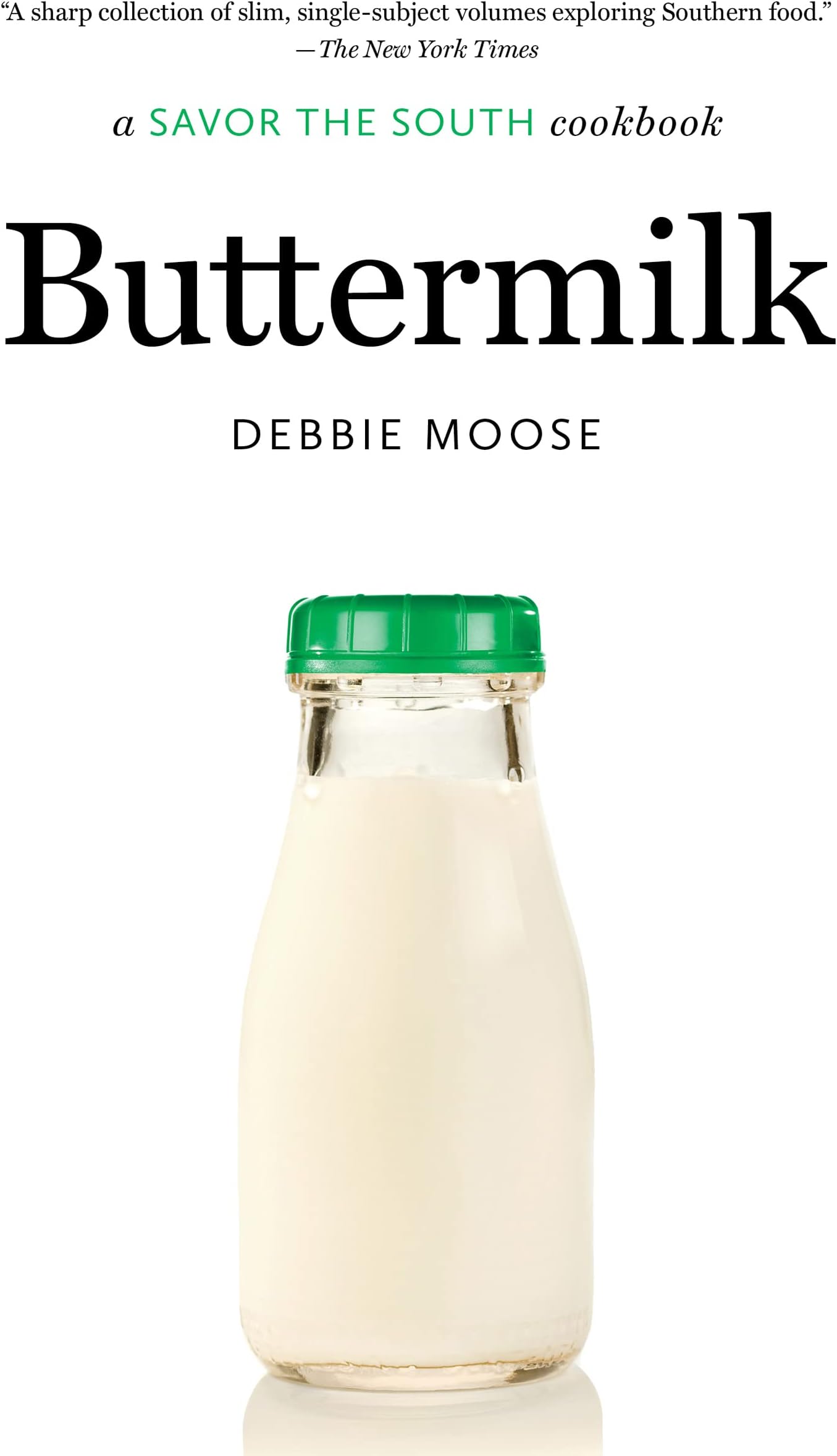 Buttermilk: A Savor the South Cookbook