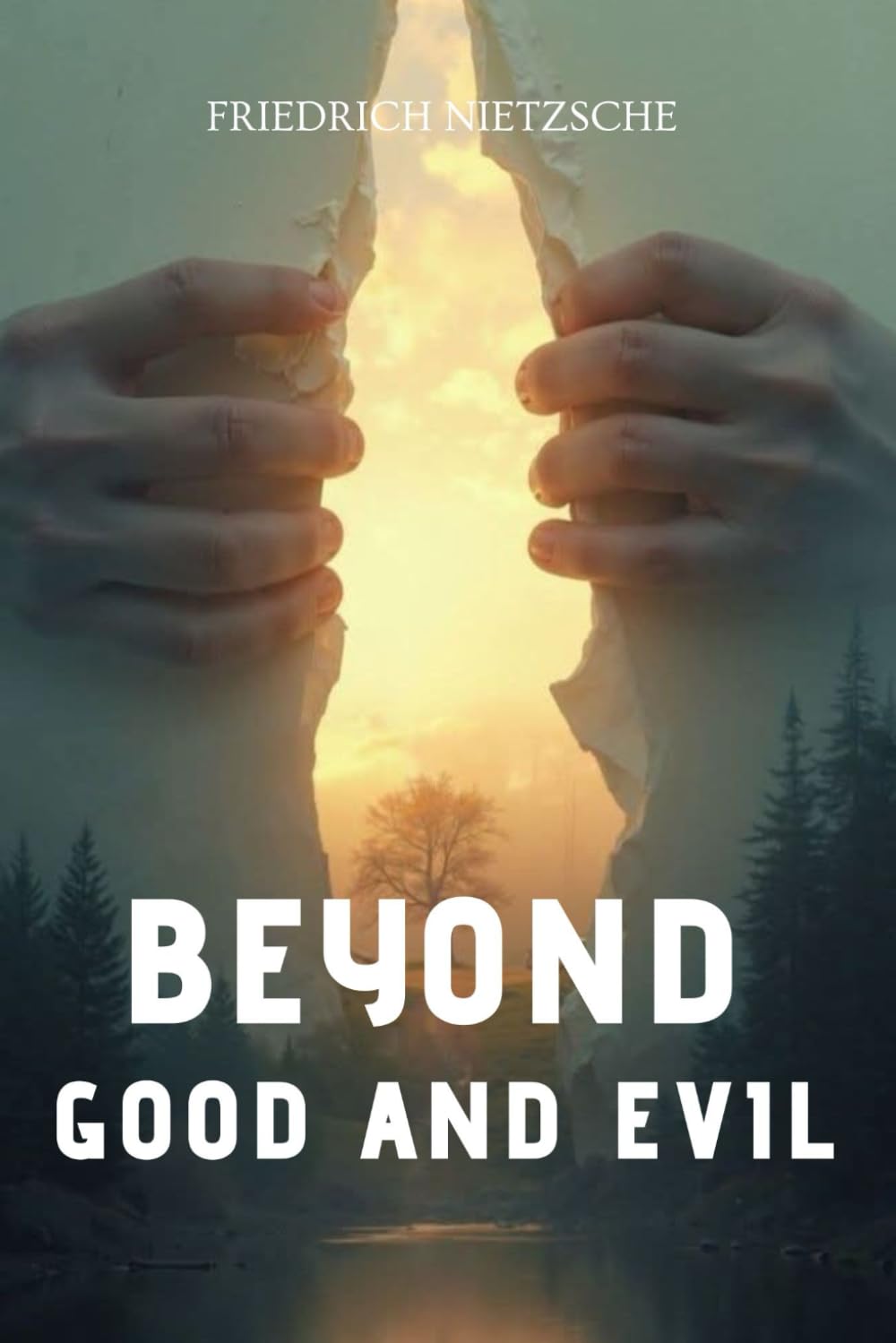 Beyond Good and Evil